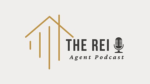 The REI Agent - Introduction - Watch, listen, and begin to thrive in your real estate business!