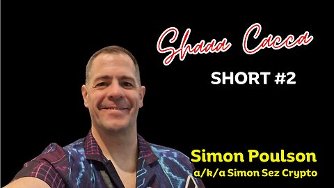 Selling you some Shinny SHAAA CACCA by Simon Poulson Simon Sez Crypto