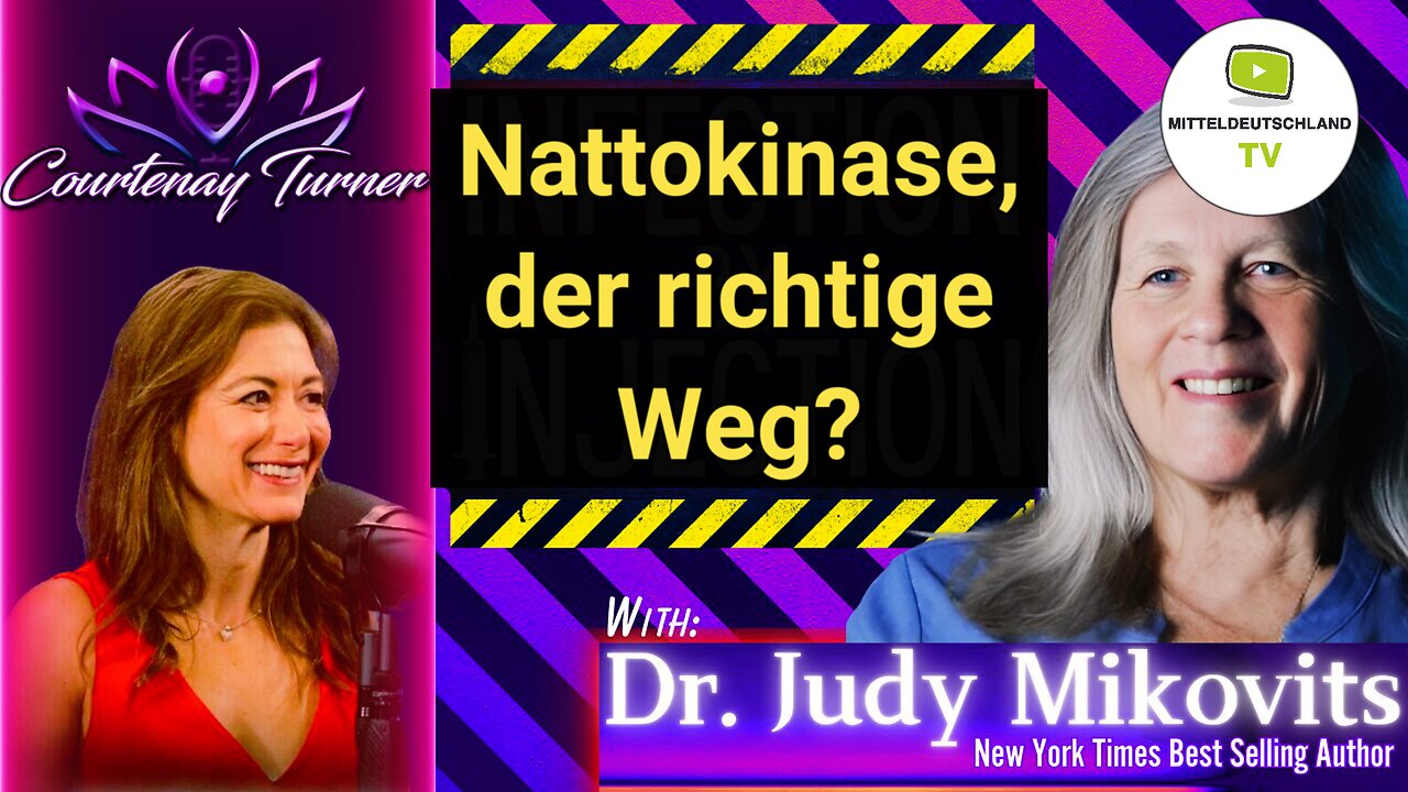 Dr. Judy Mikovits - Ist Nattokinase wirksam?