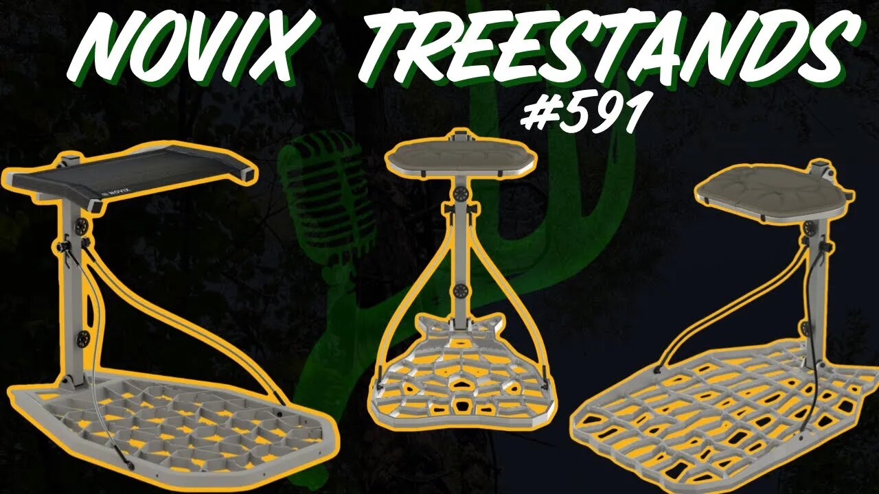 Novix Treestands with Mark Lybarger and Dwayne Jones #591