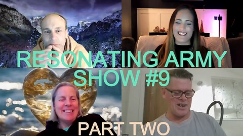 RESONATING ARMY SHOW #9 PART TWO