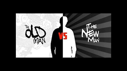 20170808 THE OLD MAN & THE NEW MAN