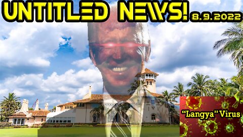 Mar-A-Lago Raid, Dark Brandon, New Langya Virus