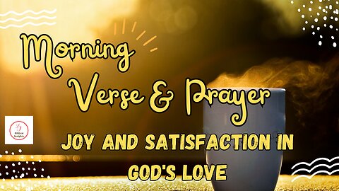 "Uplifting Morning Verses and Prayers: Embrace the Day Ahead" #morningverses #morningprayers