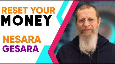 RESET YOUR MONEY | NESARA GESARA