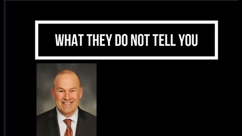 What They Do Not Tell You
