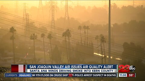 California wildfires spark air quality alert in Kern County