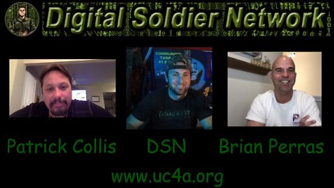 DSN #326 – 3/21/22 w/ Special Guests Pastor Patrick Collis and Candidate Brian Perras