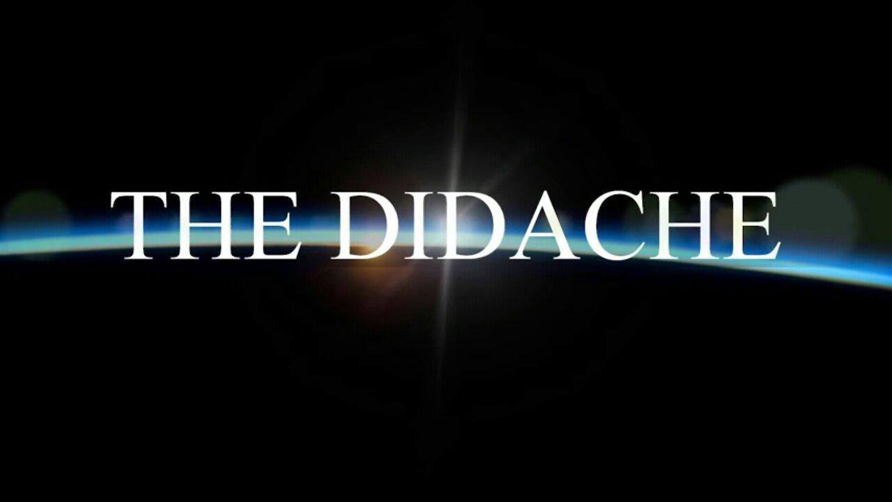 The Didache - Teaching of the Twelve Apostles