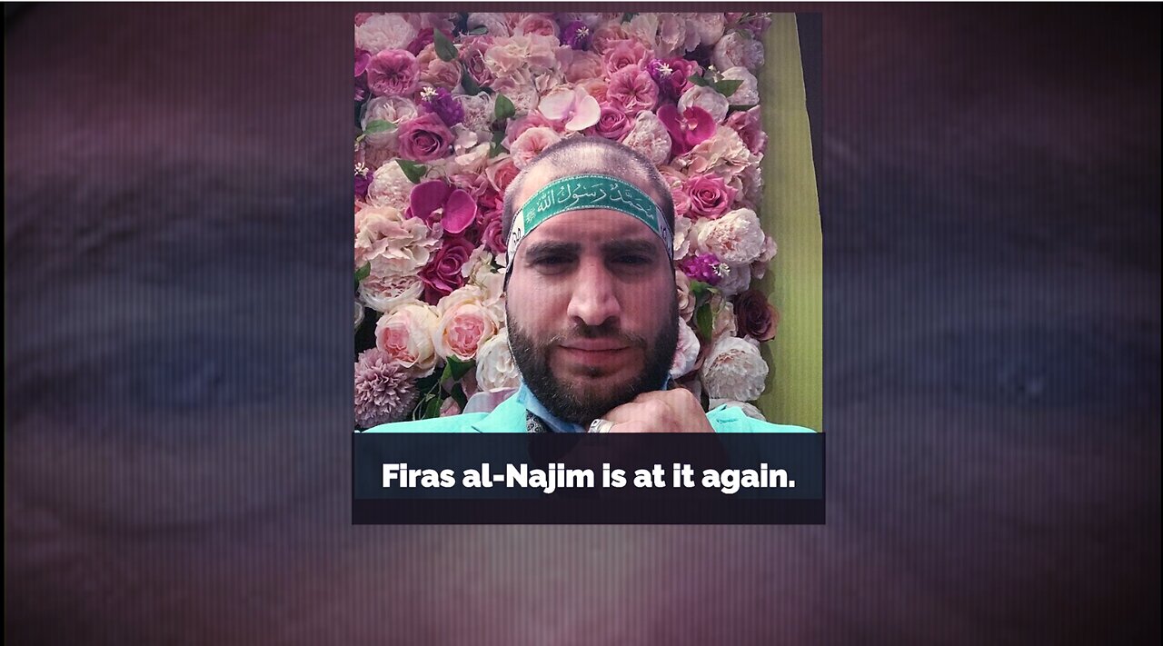 Anti-Israel Activist Firas Al-Najim Continues to Spread Antisemitic Conspiracy Theories