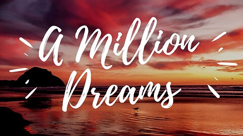 A MILLION DREAMS by Pink (KARAOKE)