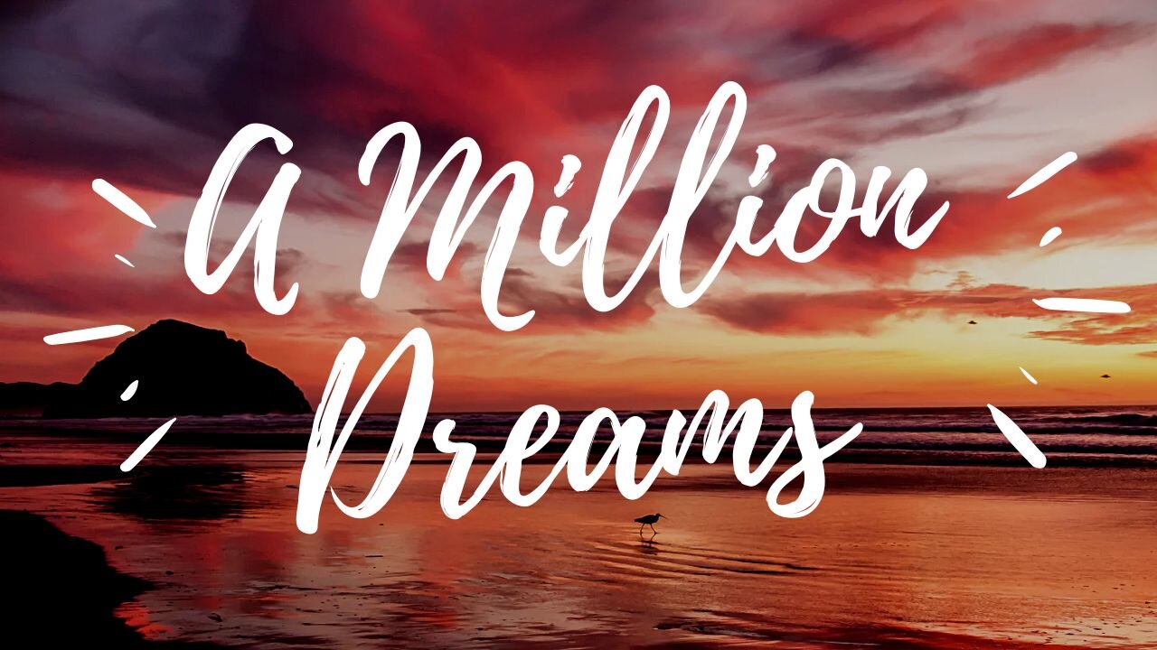 A MILLION DREAMS by Pink (KARAOKE)
