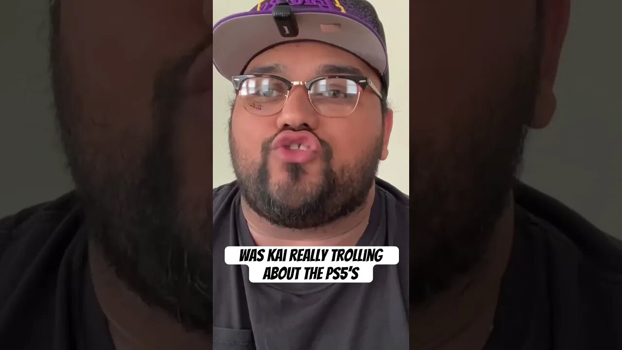 Did Kai lie about the ps5?