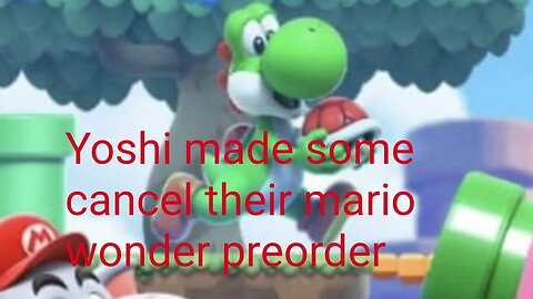 this person canceled mario wonder because of yoshi