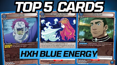 Union Arena TOP 5 Blue Energy HunterXHunter Cards