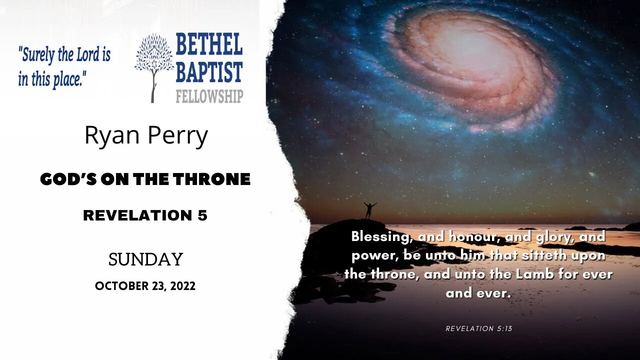 God's On The Throne | Ryan Perry | Bethel Baptist Fellowship [SERMON]