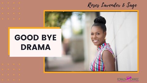 Goodbye Drama