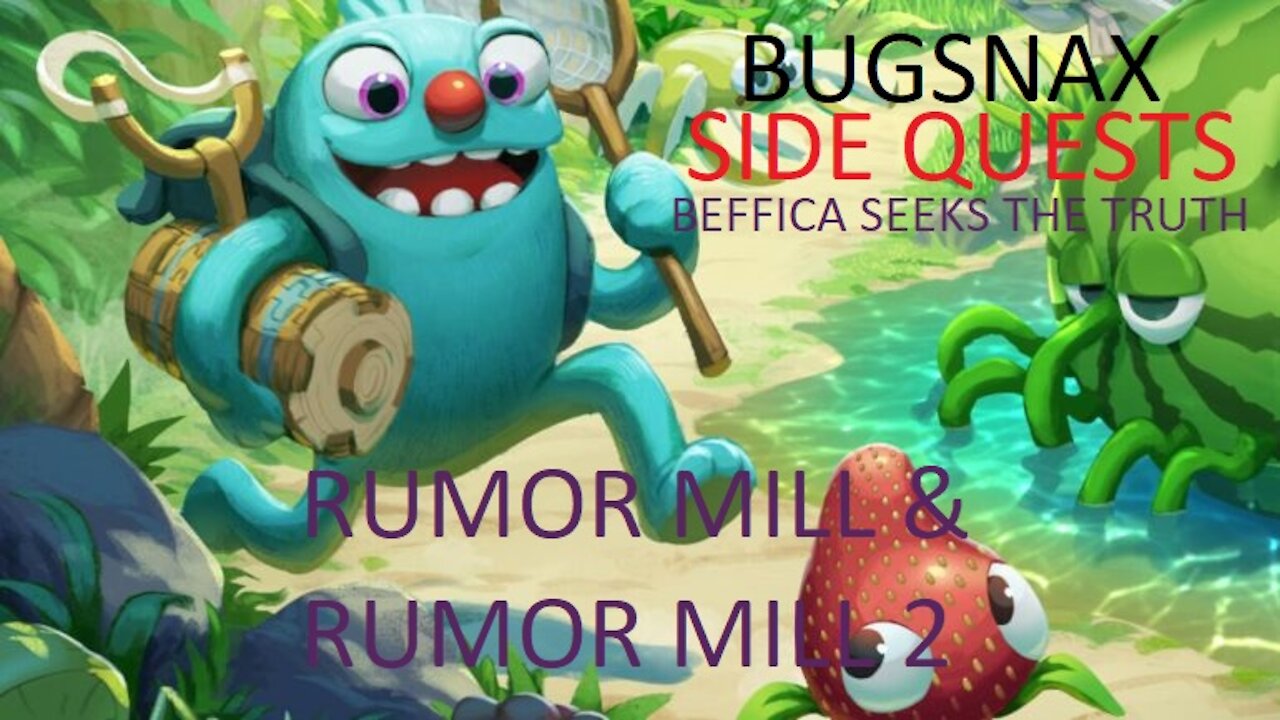 Bugsnax Side Quest Beffica Interview & Rumor Mill