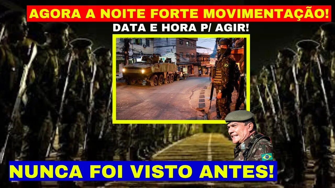 AGORA TEM DATA E HORA MARCADA SEGUNDO INFORMAÇÕES TUDO SERÁ RESOLVIDO MOVIMENTAÇÃO GRANDE DAS FORÇAS