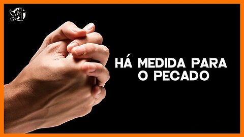 Jesus vai voltar | HÁ MEDIDA PARA O PECADO | Bispa Cléo