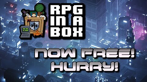 RPG-in-a-box is FREE to download and keep FOREVER (. . . for a limited time)
