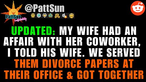 UPDATED: My Wife Cheated With A Coworker, So I Told His Wife. We Served Them Divorce Papers at Work!