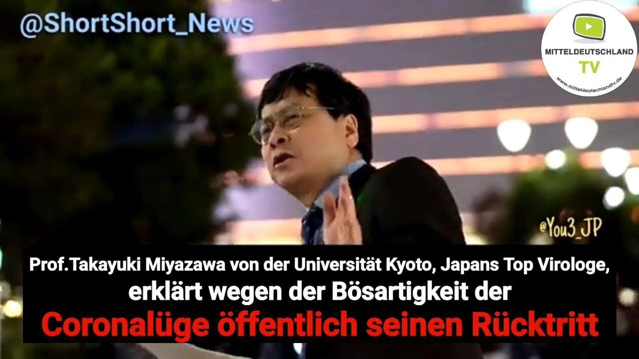 Japans Top Virologe, erklärt wegen der Bösartigkeit der Coronalüge öffentlich seinen Rücktritt