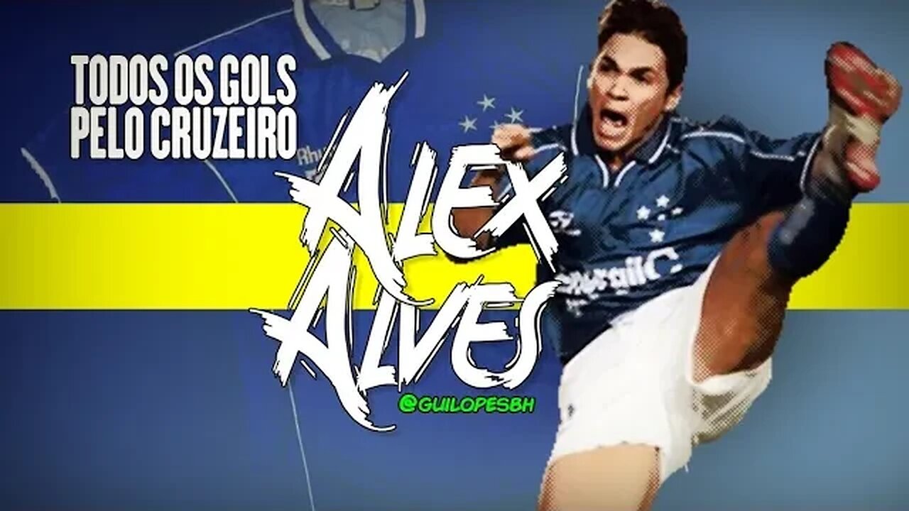 Alex Alves - Todos os gols pelo Cruzeiro