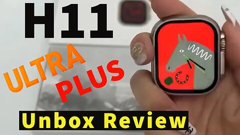 H11 Ultra Plus Smart Watch UNBOX REVIEW 1GB RAM Series 8 NFC GPS Hello Watch