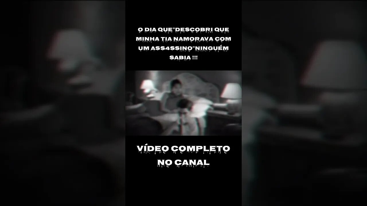 O DIA QUE"DESCOBRI QUE MINHA TIA NAMORAVA COM UM ASS4SSINO"ninguém sabia !!!