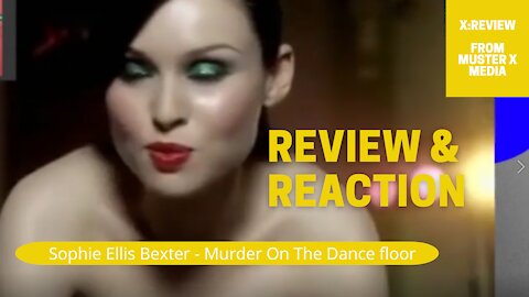 Review And Reaction: Sophie Ellis-Bextor - Murder On The Dancefloor
