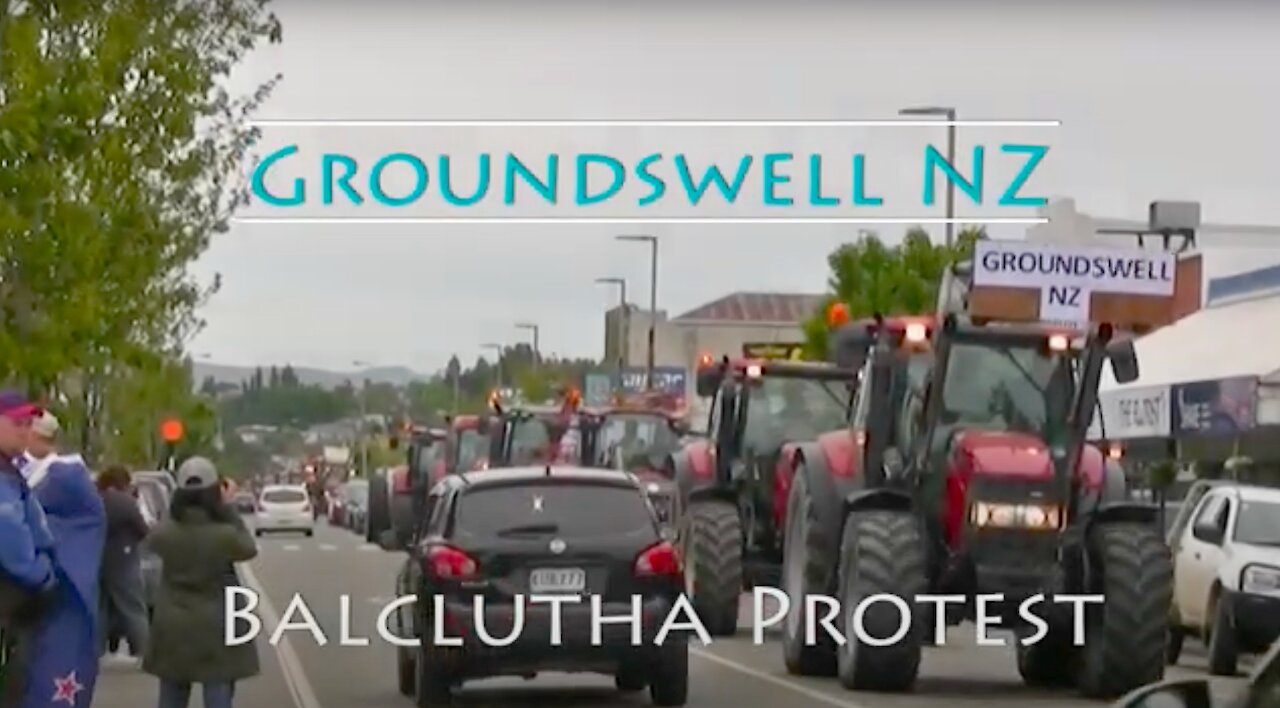 Groundswell NZ | Enough is Enough - Balclutha Protest | 21 Nov 21