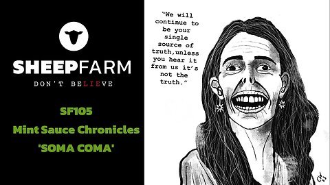 *NEW RELEASE 21/01/23* Mint Sauce Chronicles "SOMA COMA" WWW.SHEEPFARM.CO.UK