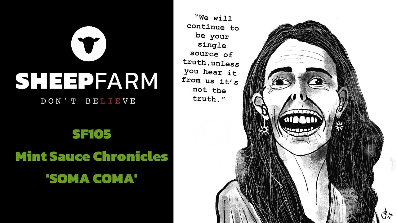 *NEW RELEASE 21/01/23* Mint Sauce Chronicles "SOMA COMA" WWW.SHEEPFARM.CO.UK