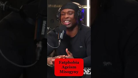 Fat-phobia, Ageism, Misogyny, Women’s Favourite Words #redpill