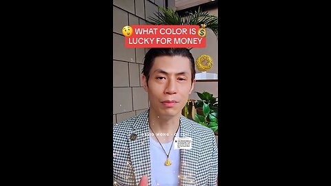 WHAT COLOR IS LUCKY FOR MONEY