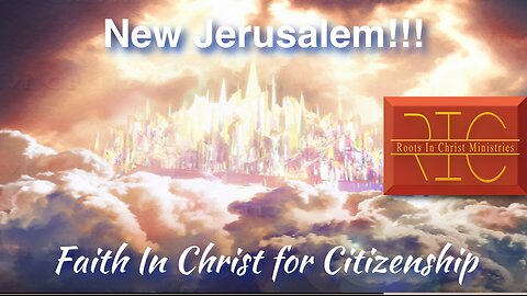 2408 (2/25/24) 08 - What God Has Revealed (Revelation 21:1-8); Citizen of New Jerusalem