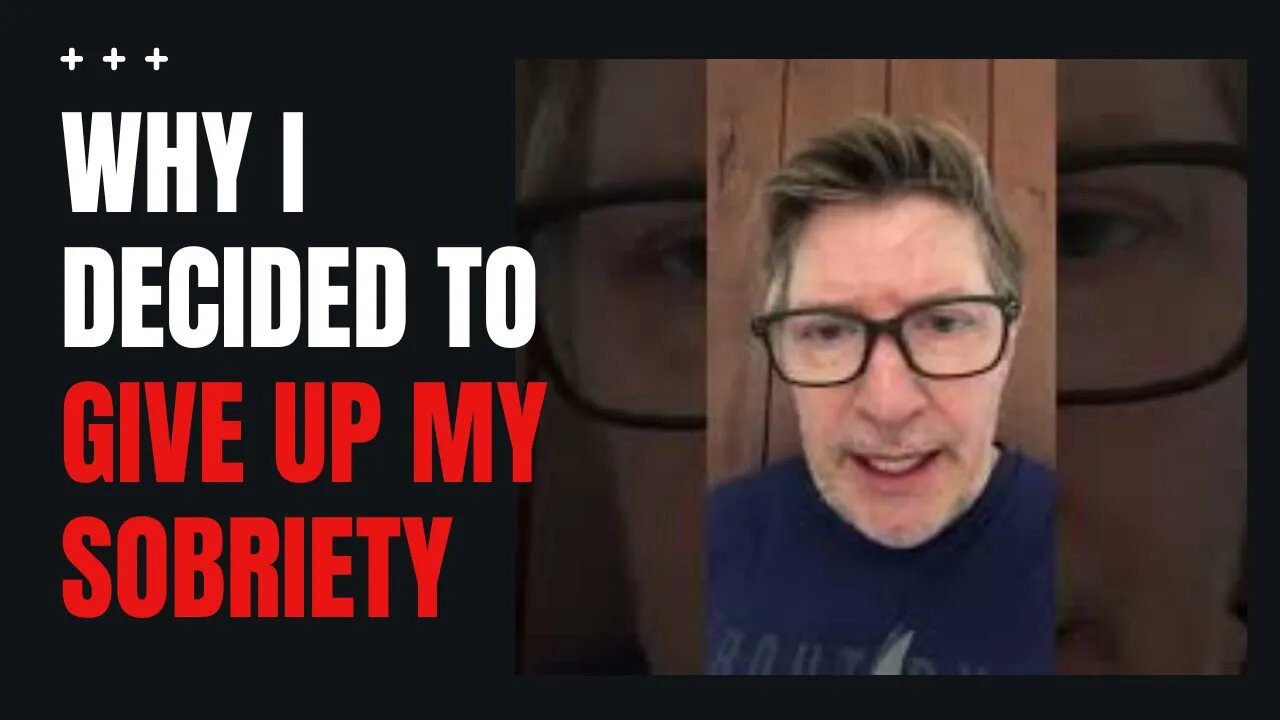 I Give Up! I decided to give up my sobriety and start drinking again