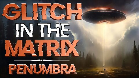 Shadows & UFOs of the Past 👾 Glitch Stories