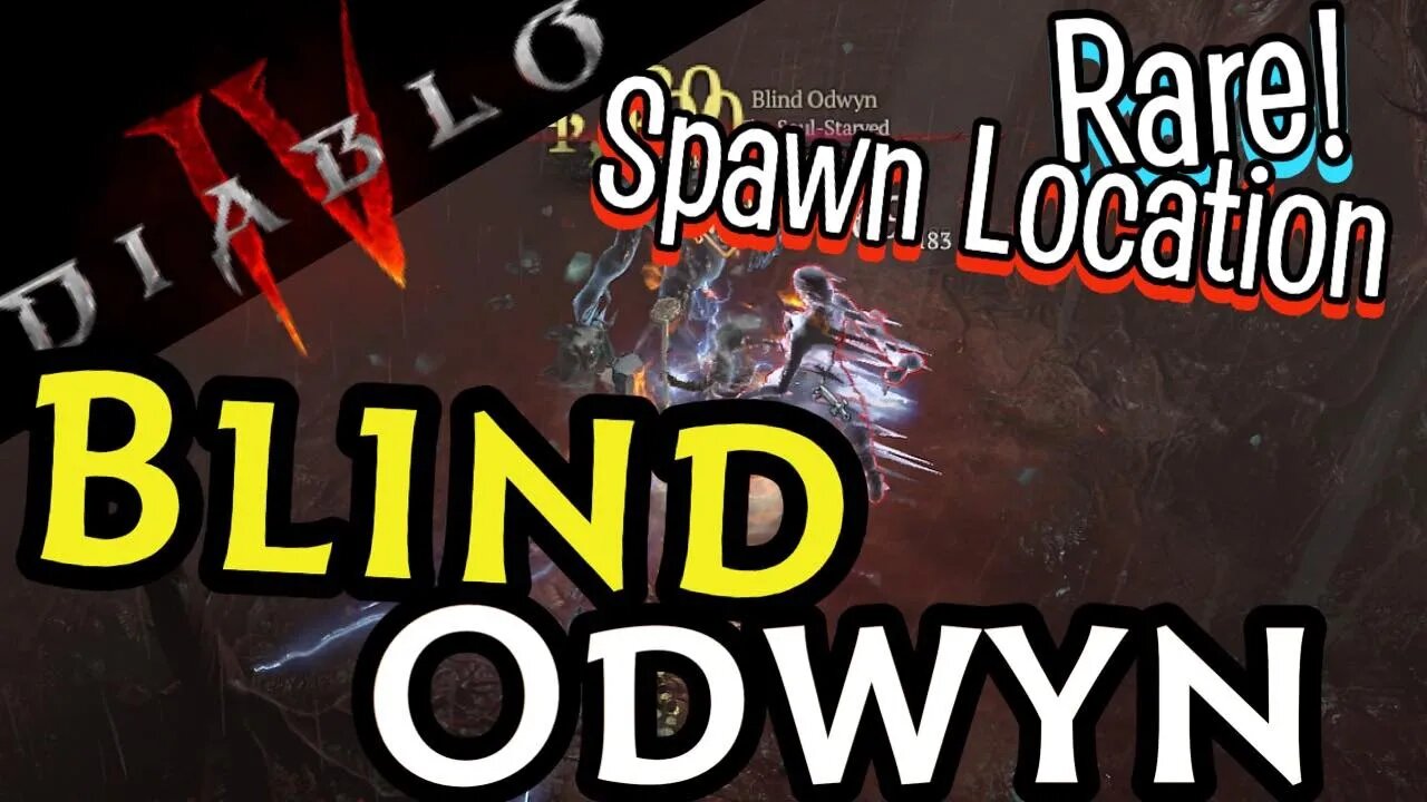 Blind Odwyn Rare Spawn Location Diablo 4