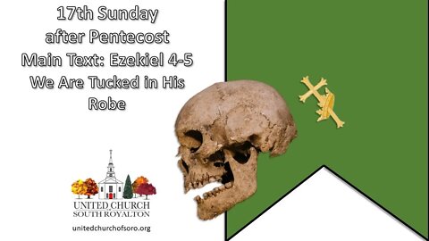 17th Sunday After Pentecost. Ezekiel 4:1-5:17. Pastor Josh Moore. Oct 2, 2022.