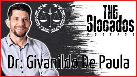 Dr. Givanildo De Paula EP. #005