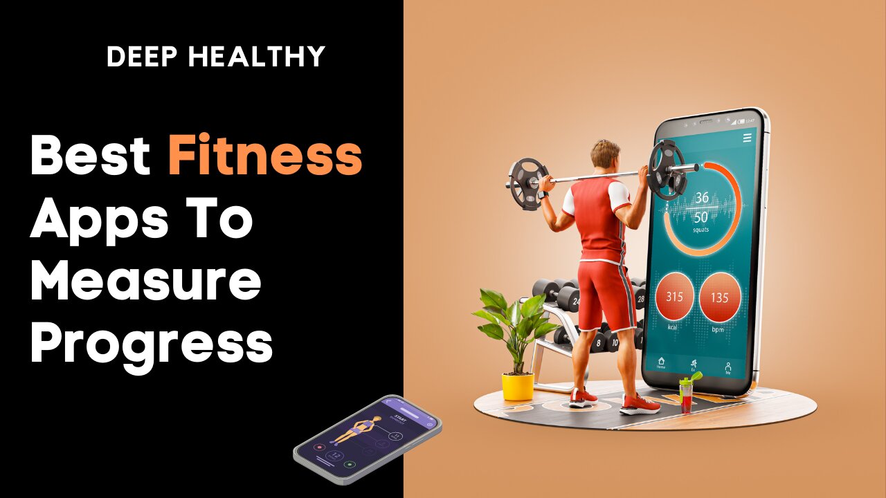 Best Fitness Apps To Measure Progress