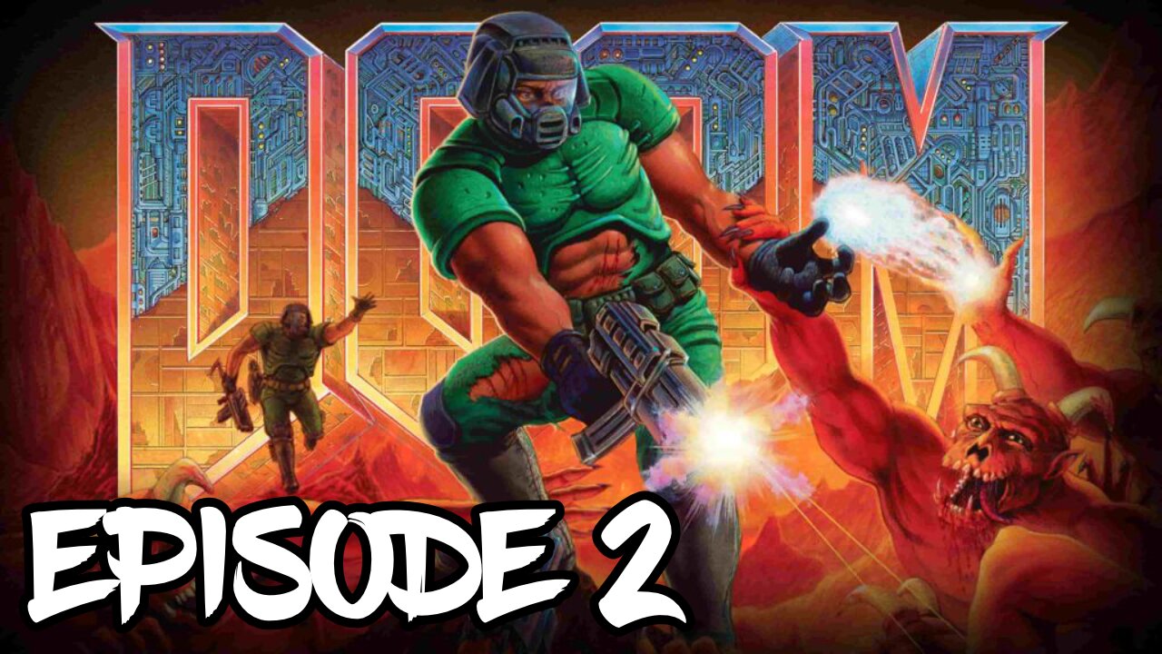 Doom (1993) Episode 2 - The Shores of Hell Playthrough