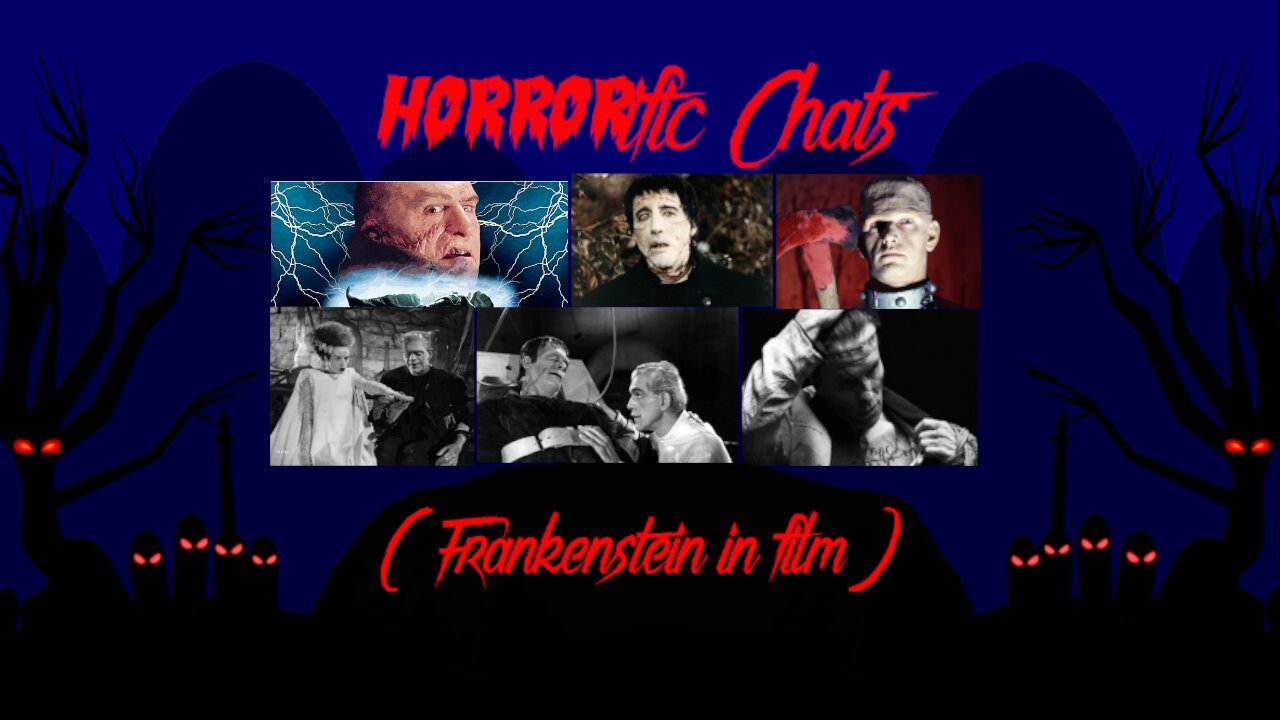 HORRORific Chats Frankenstein in Film