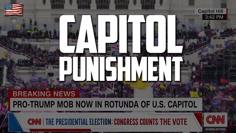 CAPITOL PUNISHMENT