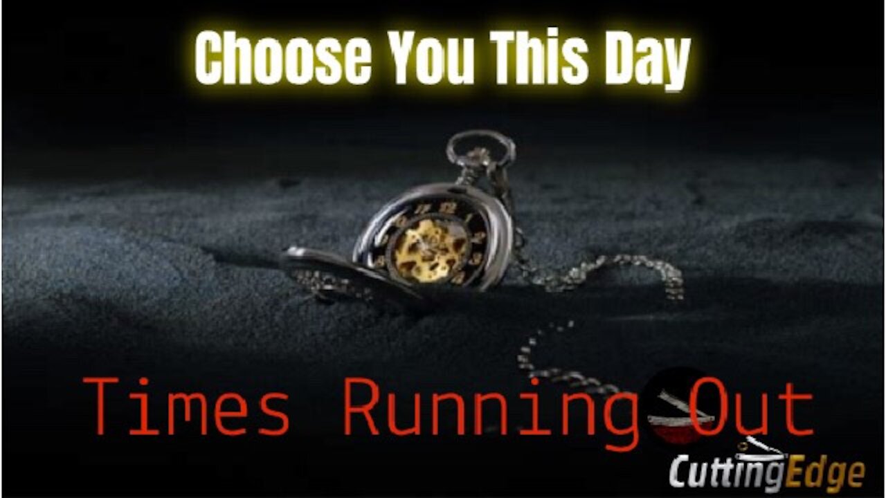 CuttingEdge: Choose You This Day