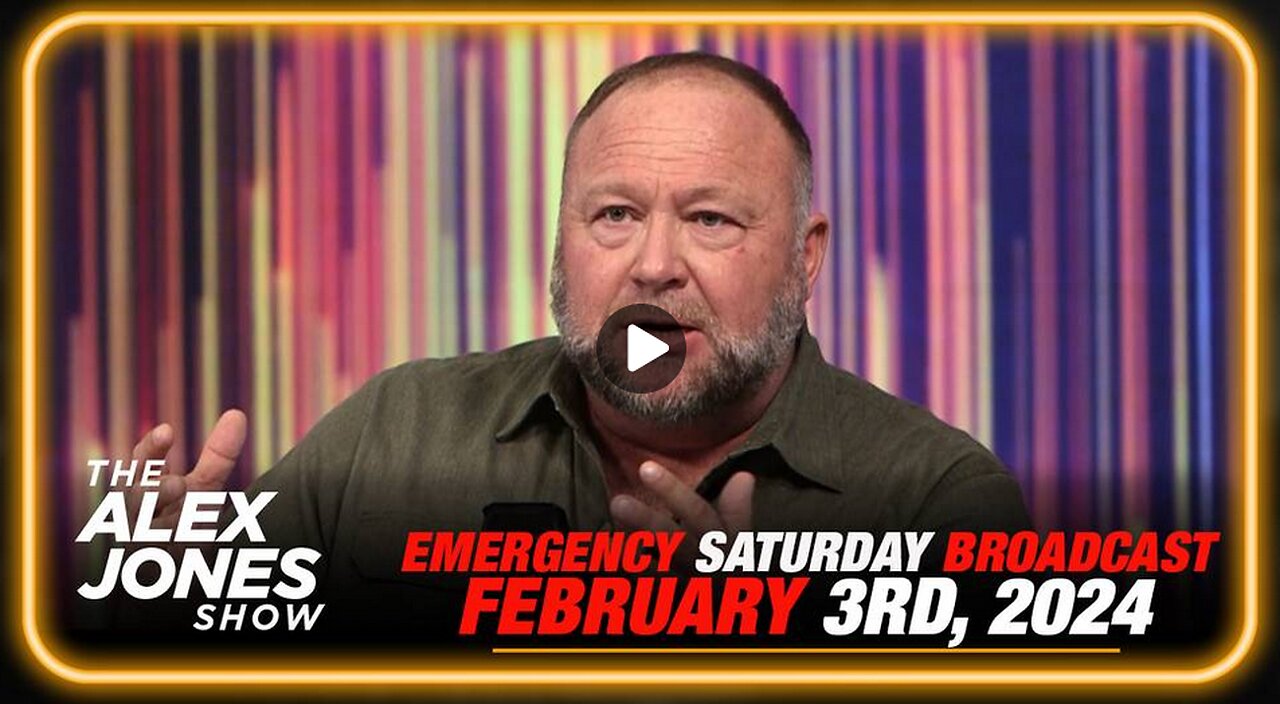 Alex Jones Full Show 2-3-2024 Live reports from the Texas Border and financial news