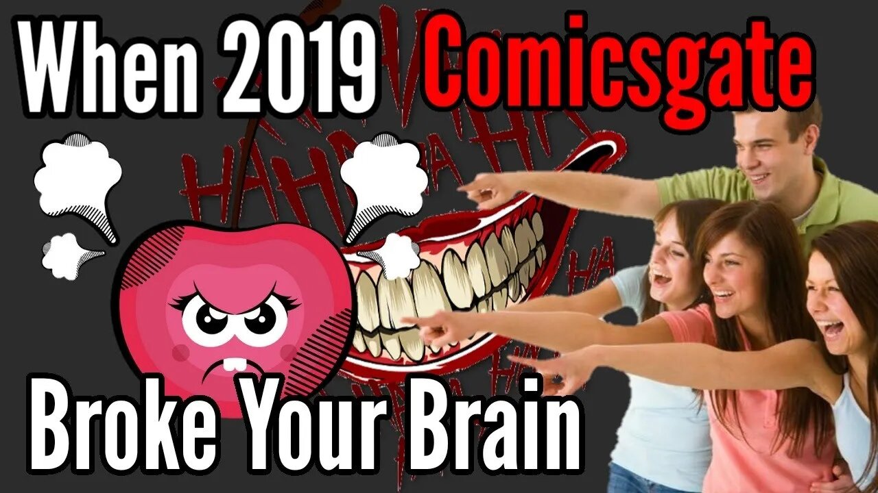 When 2019 #Comicsgate Broke Your Brain, this Happens!