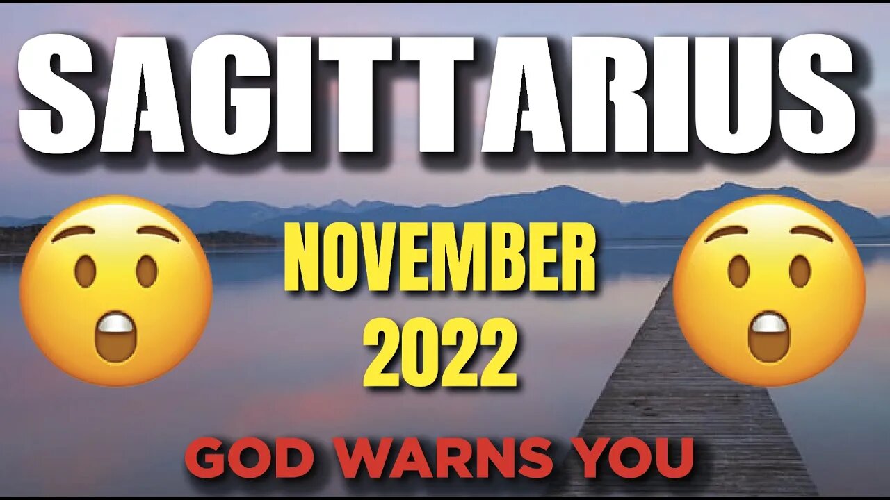 Sagittarius ♐ 🆘 WARNING🆘 😨😱 GOD WARNS YOU 😨 Horoscope for Today NOVEMBER 2022 ♐ Sagittarius tarot♐